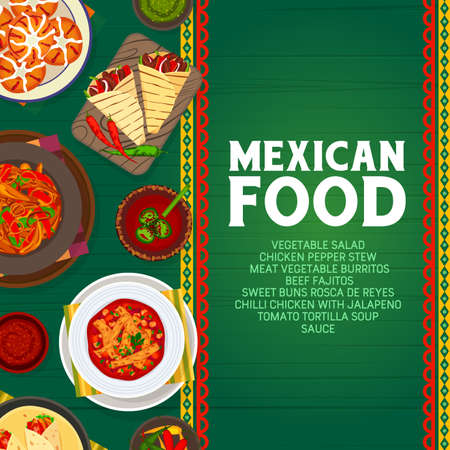 Mexican food vector sweet buns rosca de reyes, meat vegetable burritos and tomato tortilla soup. Beef fajitas, sauce and chilli chicken with jalapeno traditional Mexico cuisine cartoon poster designのイラスト素材