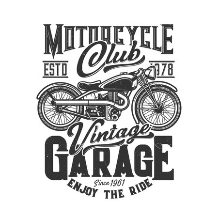 Tshirt print with custom bike, apparel vector design for motorcycle sport club. T shirt monochrome print with retro off road bike and typography vintage garage, isolated black grunge emblem or labelのイラスト素材
