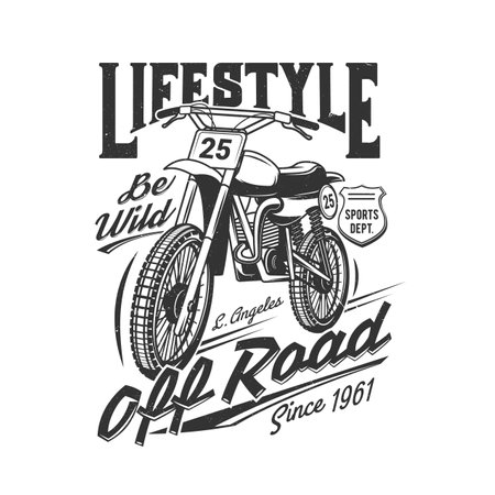 Tshirt print with racing off road bike, sports team apparel design vector mockup. T shirt template with typography be wild. Monochrome print, isolated black grunge emblem or label on white backgroundのイラスト素材
