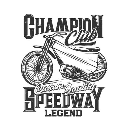 Speedway, motorcycle bike races, motorbike sport club vector icon. Motor speedway or moto speed races competition emblem, motorcycle racers club champion legend, motorsport t-shirt printのイラスト素材