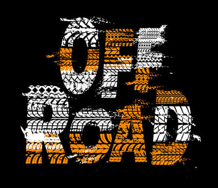 Off road vector poster with tire prints grunge typography on black background. Automobile service or car offroad racing advertising design. Rally, motocross dirty tires pattern, grungy trails textureのイラスト素材