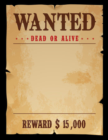 Western wanted banner. Dead or alive vintage poster. Outlaw or criminal hunter reward, Wild West sheriff award, law and justice vector frame or paper banner with torn and ripped sidesのイラスト素材