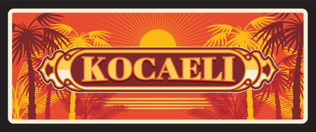 Kocaeli ili in Turkiye, province of Turkish country. Vector travel plate, vintage sign, retro postcard design. Old plaque with sunset and plam trees, beach and vacation, souvenir region signboardのイラスト素材