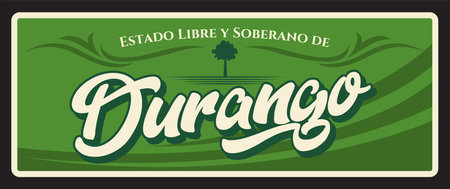 Estado Libre y Soberano de Durango travel plate, Mexico state sign. Mexican region plaque with vintage typography, North America travel destination memory plate. Victoria de Durango capitalのイラスト素材