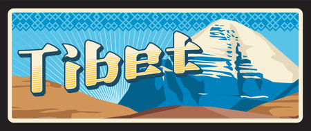 Tibet Autonomous Region of China, mountain area landscape with summit and snow on peak. Vector travel plate, vintage sign, retro postcard design. Old plaque with nature and wildernessのイラスト素材