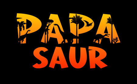 Papasaurus t-shirt quote with prehistoric dinosaur silhouettes at sunset sky vector background. Daddy saurus, papasaurus or dinosaur papa double exposure quote with jurassic dino animals silhouettesのイラスト素材