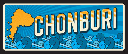 Chonburi Thailand province retro travel plate, Thai sign and vector plate. Mueang Chonburi District travel luggage tag or road entry sign and sticker with landmark territory map, and Thai ornamentのイラスト素材