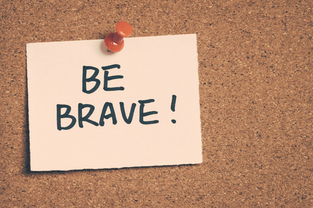 be braveの写真素材