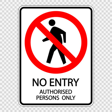 no entry authorised persons only.sign label vector on transparent backgroundのイラスト素材