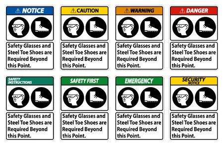 Safety Glasses And Steel Toe Shoes Are Required Beyond This Pointのイラスト素材