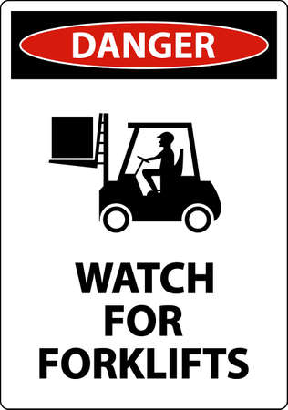 Danger Watch For Forklifts Sign On White Backgroundのイラスト素材