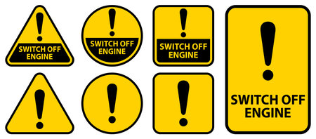 Set of warning signs instructing to switch off the engine. Features various shapes in bright yellow with black exclamation icons. Ideal for vehicle safety.のイラスト素材