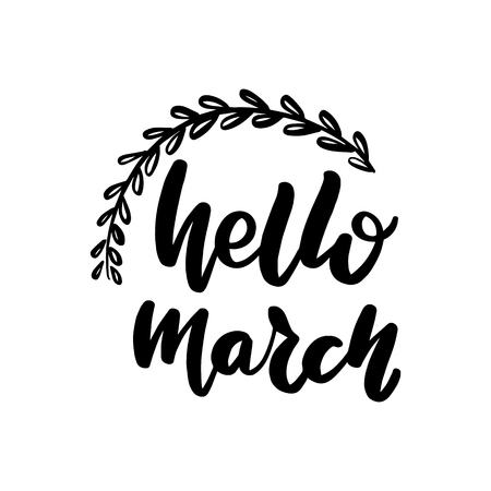 Hello march lettering greeting card. Typographic design isolated on white background. Vector illustration.のイラスト素材