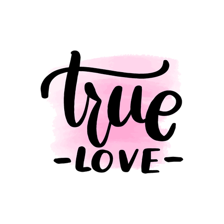 Inspirational handwritten brush lettering inscription true love. Pink watercolor stain on background.のイラスト素材