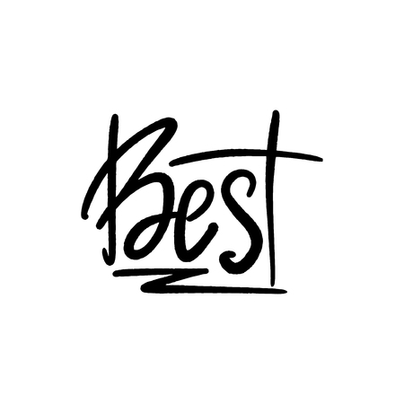 Inspirational handwritten brush lettering best. Vector calligraphy illustration isolated on white background. Typography for banners, badges, postcard, t-shirt, prints, posters.のイラスト素材