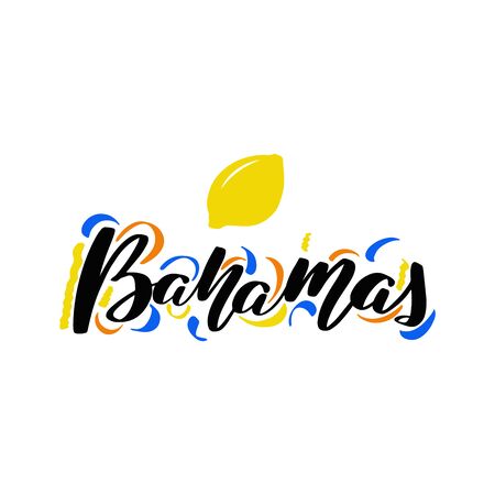 Inspirational handwritten brush lettering Bahamas. Vector calligraphy illustration isolated on white background. Typography for banners, badges, postcard, t-shirt, prints, posters.のイラスト素材