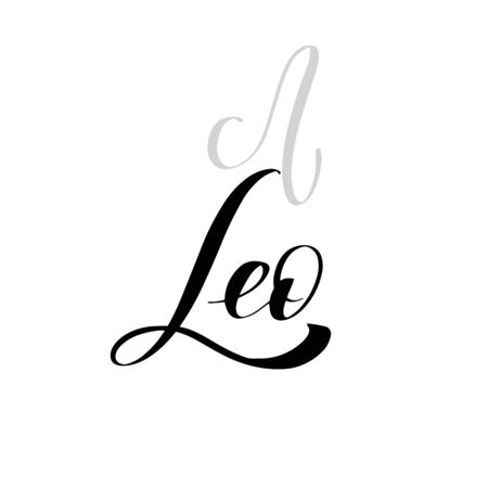 Zodiac sign, magic, astrology. Inspirational handwritten lettering Leo. Vector calligraphy stock illustration isolated on white. Typography for banner, badge, postcard, t-shirt, print.のイラスト素材