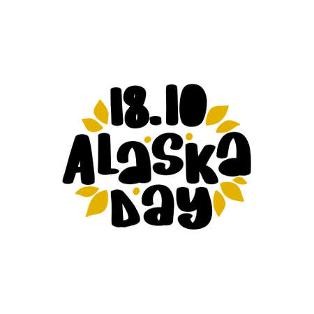 Vector illustration with lettering 18 October Alaska day.のイラスト素材