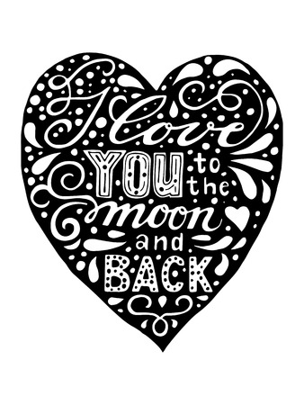I love you to the moon and back. Isolated Hand drawn black and white vintage print with lettering on the heart.のイラスト素材