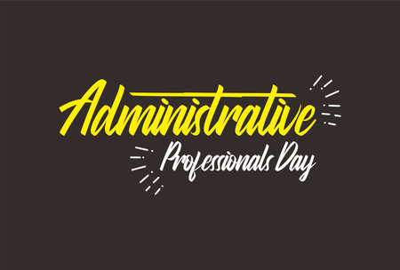 Administrative Professionals Day, Secretaries Day or Admin Day. Holiday concept. Template for background, banner, card, poster, t-shirt with text inscriptionのイラスト素材