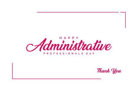 Administrative Professionals Day, Secretaries Day or Admin Day. Holiday concept. Template for background, banner, card, poster, t-shirt with text inscriptionのイラスト素材