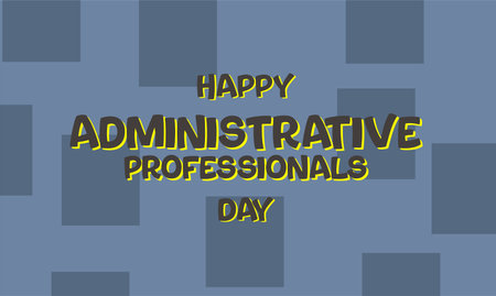 Administrative Professionals Day, Secretaries Day or Admin Day. Holiday concept. Template for...