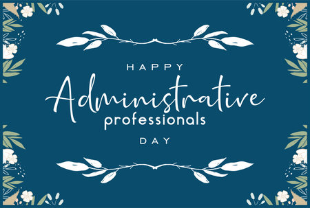 Administrative Professionals Day, Secretaries Day or Admin Day. Holiday concept. Template for background, banner, card, poster, t-shirt with text inscriptionのイラスト素材