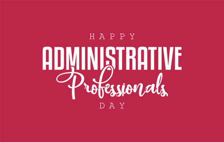 Administrative Professionals Day, Secretaries Day or Admin Day. Holiday concept. Template for background, banner, card, poster, t-shirt with text inscriptionのイラスト素材