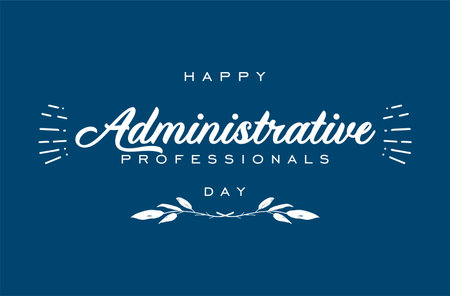 Administrative Professionals Day, Secretaries Day or Admin Day. Holiday concept. Template for background, banner, card, poster, t-shirt with text inscriptionのイラスト素材