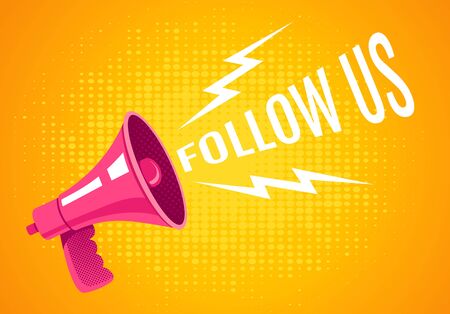Vector vintage poster with retro pink megaphone on yellow background. Retro megaphone with follow us text on yellow background.のイラスト素材