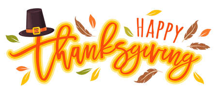 Vector illustration of a Happy Thanksgiving text  with hat and leaves. Happy Thanksgiving day.のイラスト素材