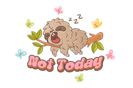 Vector illustration of a sleep sloth on branch with green leaves. Not today.のイラスト素材