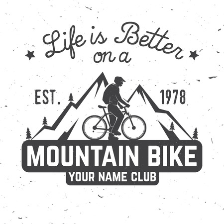 Life is better on a mountain bike.のイラスト素材