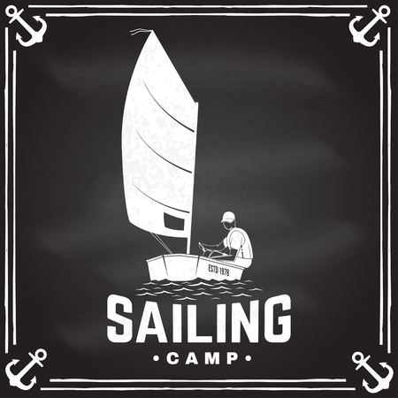 Sailing camp badge. Vector. Concept for shirt, print, stamp or tee. Vintage typography design with man in sailboats silhouette. Sailing on small boat. Ocean adventure.のイラスト素材