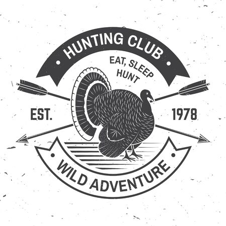 Hunting club badge. Eat, sleep, hunt. Vector. Concept for shirt or label, print, stamp, badge, tee. Vintage typography design with turkey silhouette. Outdoor adventure hunt club emblemのイラスト素材
