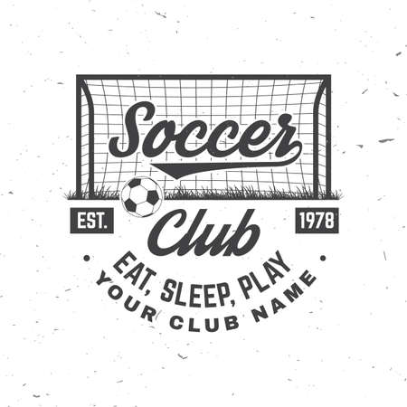 Soccer, football club badge design. Vector illustration. For football club sign. Vintage monochrome label, sticker, patch with soccer and football gate silhouettes.のイラスト素材