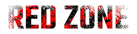 Grunge inscription red zone with cracks and scuffs, design flat style vector illustration, isolated on white.のイラスト素材