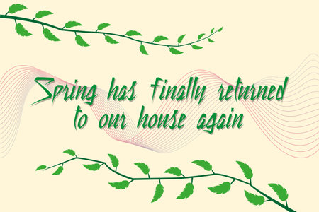 Spring has finally come, twigs with leaves on a light background, a beautiful spring postcard pattern, a conceptual picture on the theme of Spring, hello springのイラスト素材