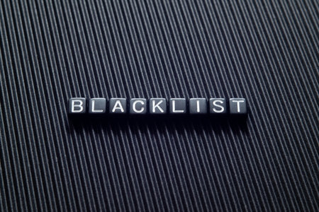 Blacklist - word concept on cubes, text, lettersの写真素材
