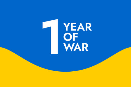 Poster with the words One Year of War on the background of the yellow-blue Ukrainian flag. Pray and Stand with Ukraine and save it from Russia.のイラスト素材