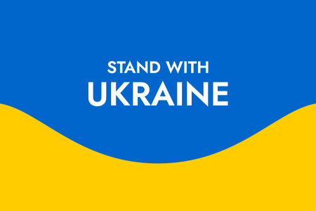Poster with the words Stand with Ukraine on the background of the yellow-blue Ukrainian flag. Save it from Russia. Stop the war of Russian invasion.のイラスト素材