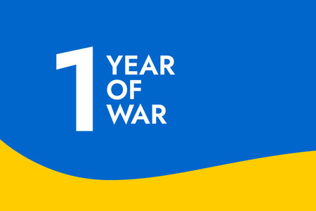 Poster with the words One Year of War on the background of the yellow-blue Ukrainian flag. Pray and Stand with Ukraine and save it from Russia. Stop the War after 365 days of the Russian invasion.のイラスト素材