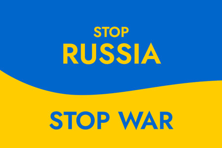 Poster with the words Stop russia - Stop War of russian invasion on the background of the yellow-blue Ukrainian flag. Stand with Ukraine and save it from russia.のイラスト素材