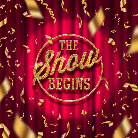 "the show begins" - golden signboard in spotlight on red curtain background and golden confetti. Vector illustration.のイラスト素材