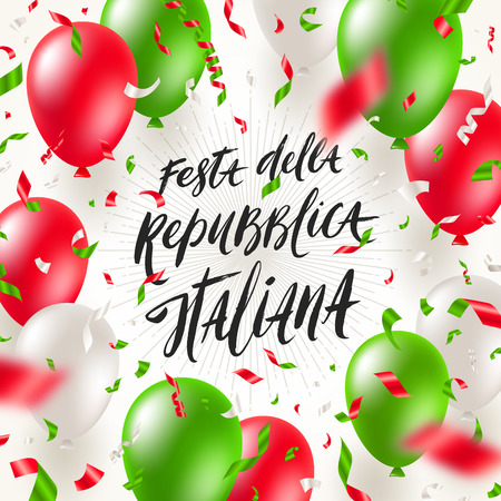 Italian republic day vector illustration. Brush lettering greeting, balloons and confetti in color of Italian national flag.のイラスト素材