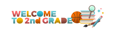 Welcome to 2nd grade - banner with school objects. Vector illustration with grain texture.のイラスト素材