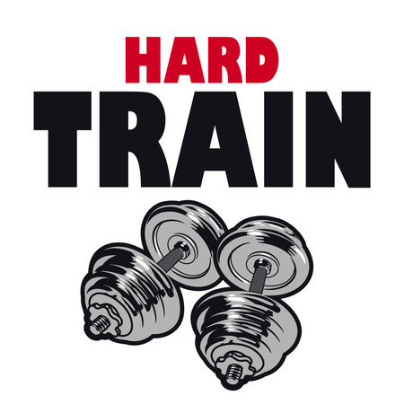 Two chrome dumbbells and hard train top lettering.Isolated on white background.Sports moodのイラスト素材