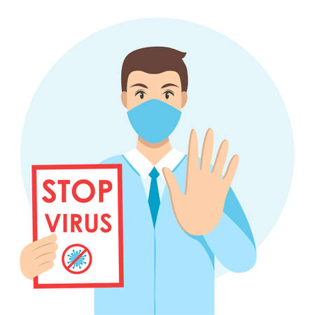 Man shows a stop gesture, in hand a poster stop virus. Young man with healthcare medicine mask on a blue room background. Cartoon flat vector illustration.のイラスト素材