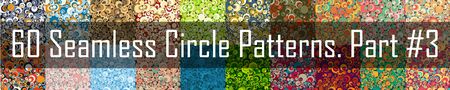 Set Of Sixty Seamless Patterns With Perfectly Contacting Nested Circles With Different Size And Colors.のイラスト素材