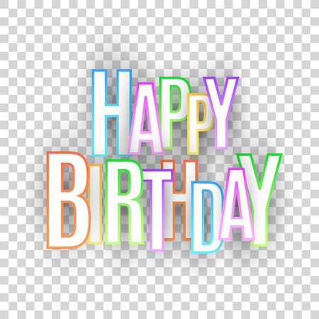 Happy Birthday inscription in multicolored paper letters. Multicolored paper letters on a transparent background.のイラスト素材